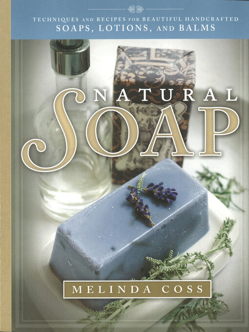 Title details for Natural Soap by Melinda Coss - Available